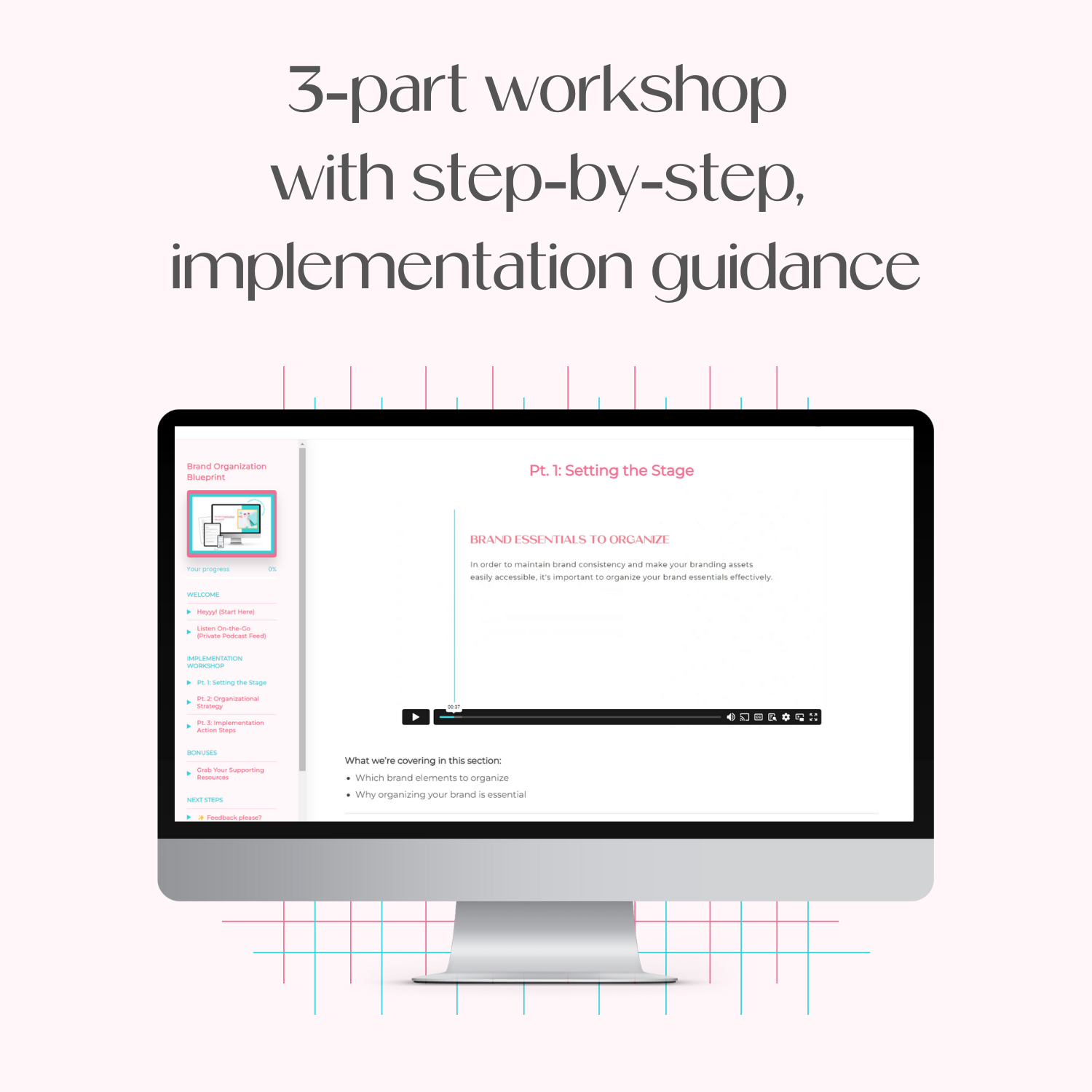 A monitor mockup displaying the course platform for the Implementation Workshop on getting your branding digital assets organized.