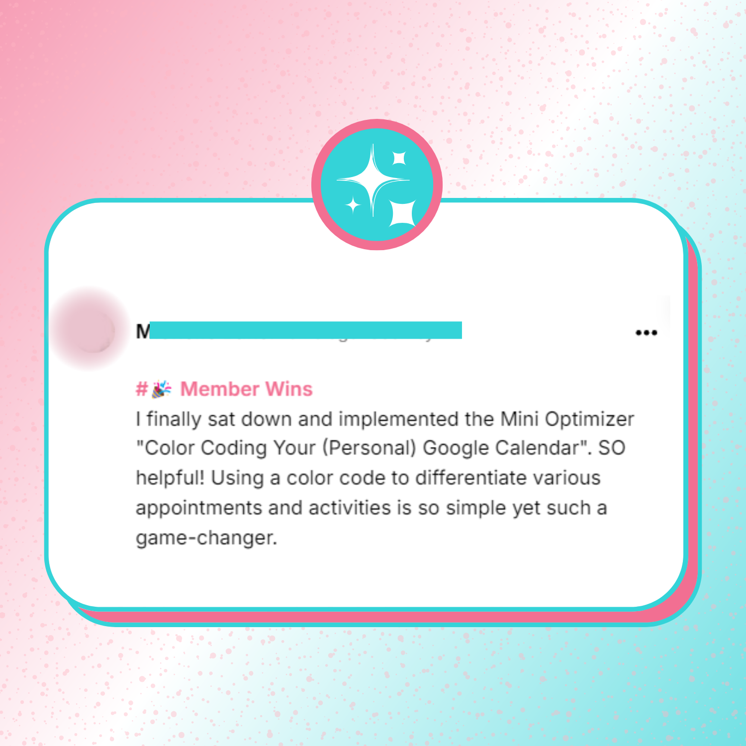 A testimonial screenshot sharing how this tutorial was so helpful in showing them how to differentiate various appointments and activities on their Google calendar.