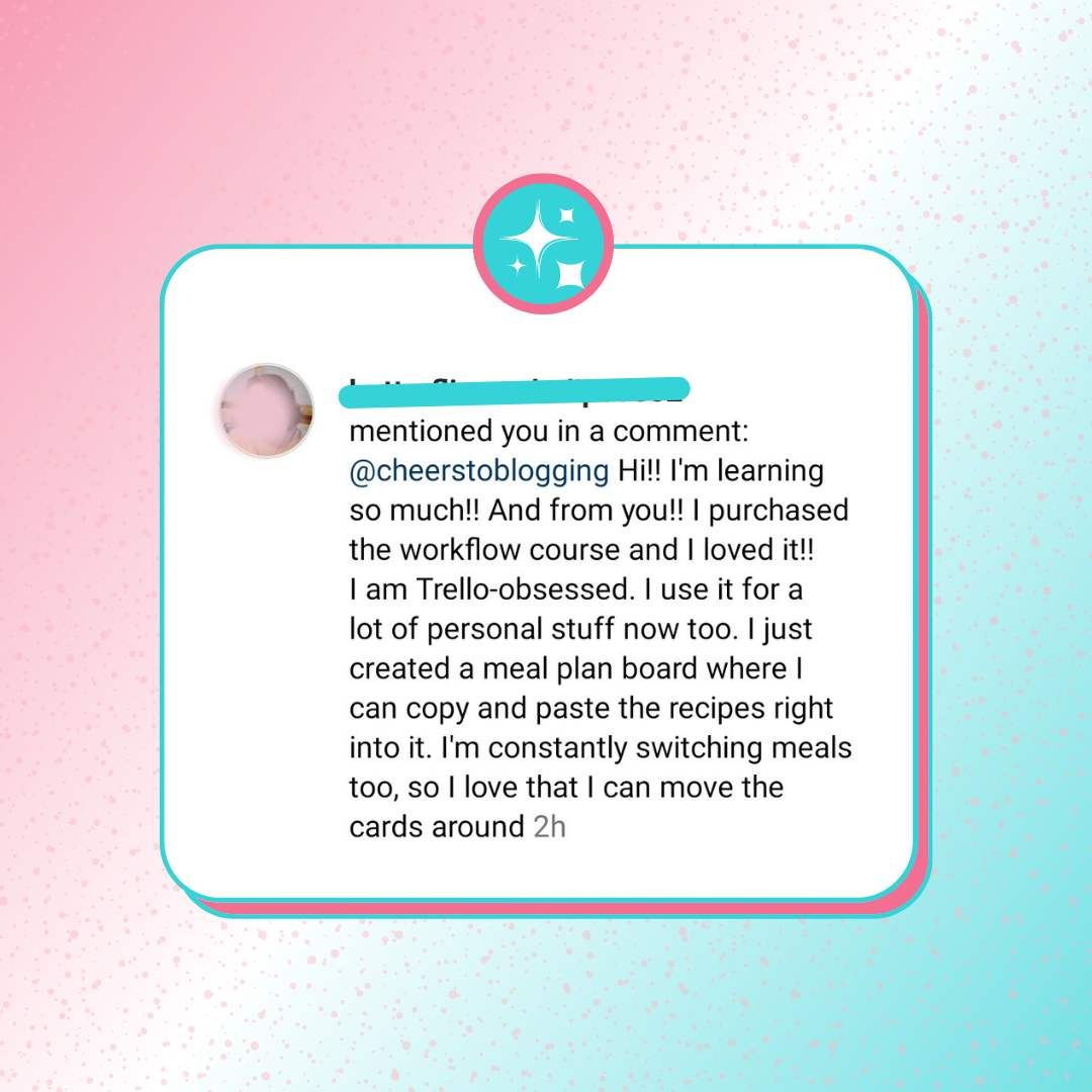 A testimonial graphic showing a screenshot of how DIY Workflows in Trello helped them fall in love with Trello and helped them use it for their personal tasks as well.