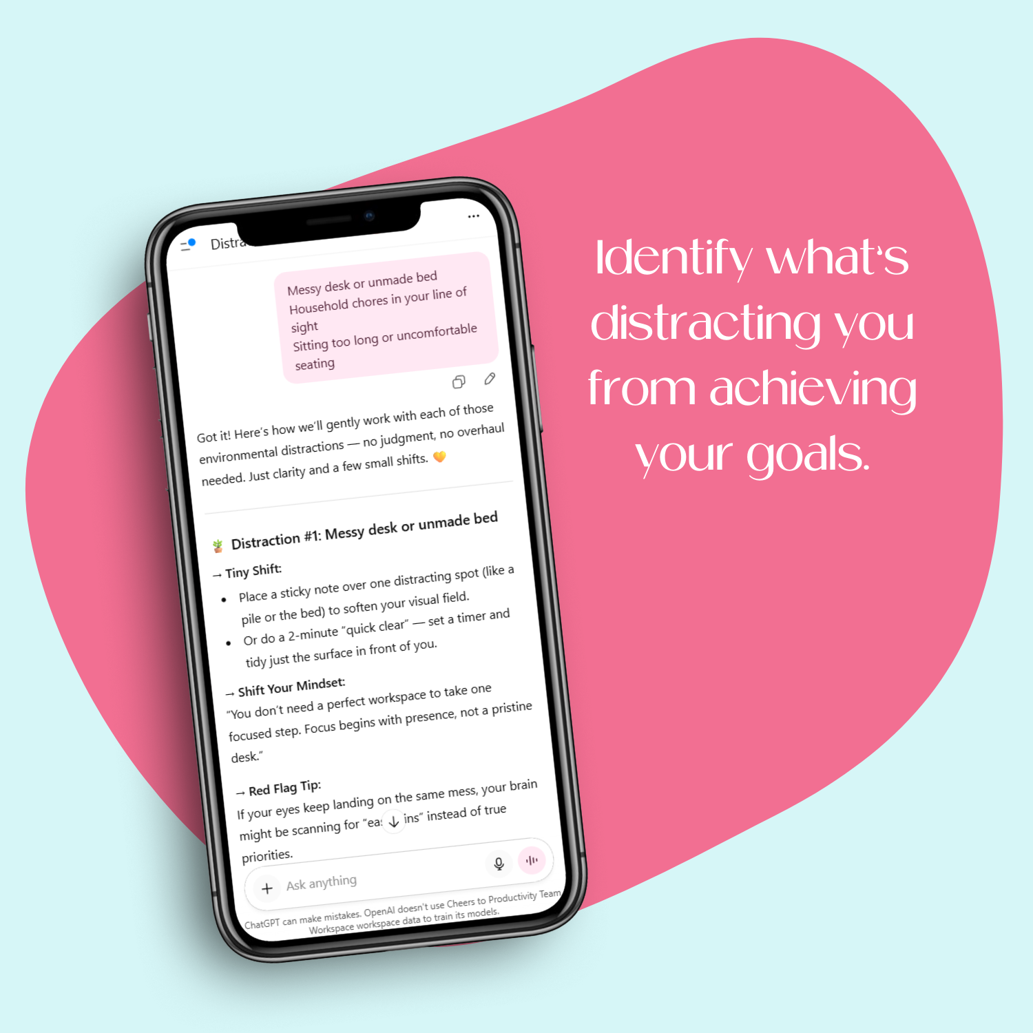 Mobile screen showing the Distraction Detective Bot helping users identify whatâs distracting them from their goals and offering simple ways to manage distractions and ignore interruptions.