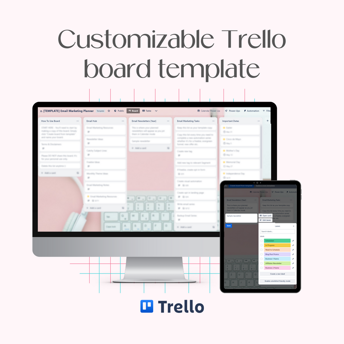 A monitor and tablet mockup displaying the customizable Email Marketing Planner Trello board template, along with the customized labels.