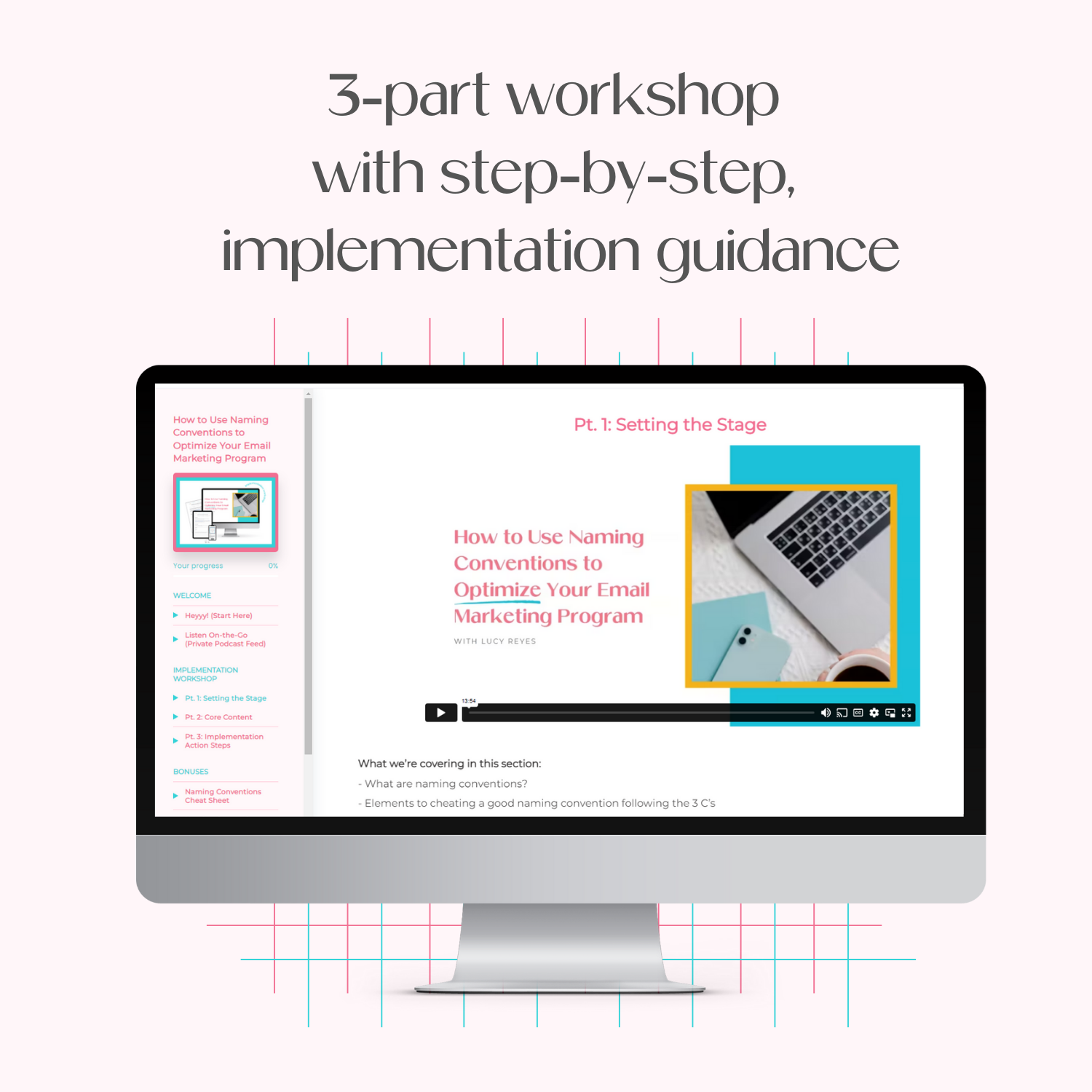A monitor mockup displaying the course platform for the Implementation Workshop on How to Use Naming Conventions to Optimize Your Email Marketing Program.