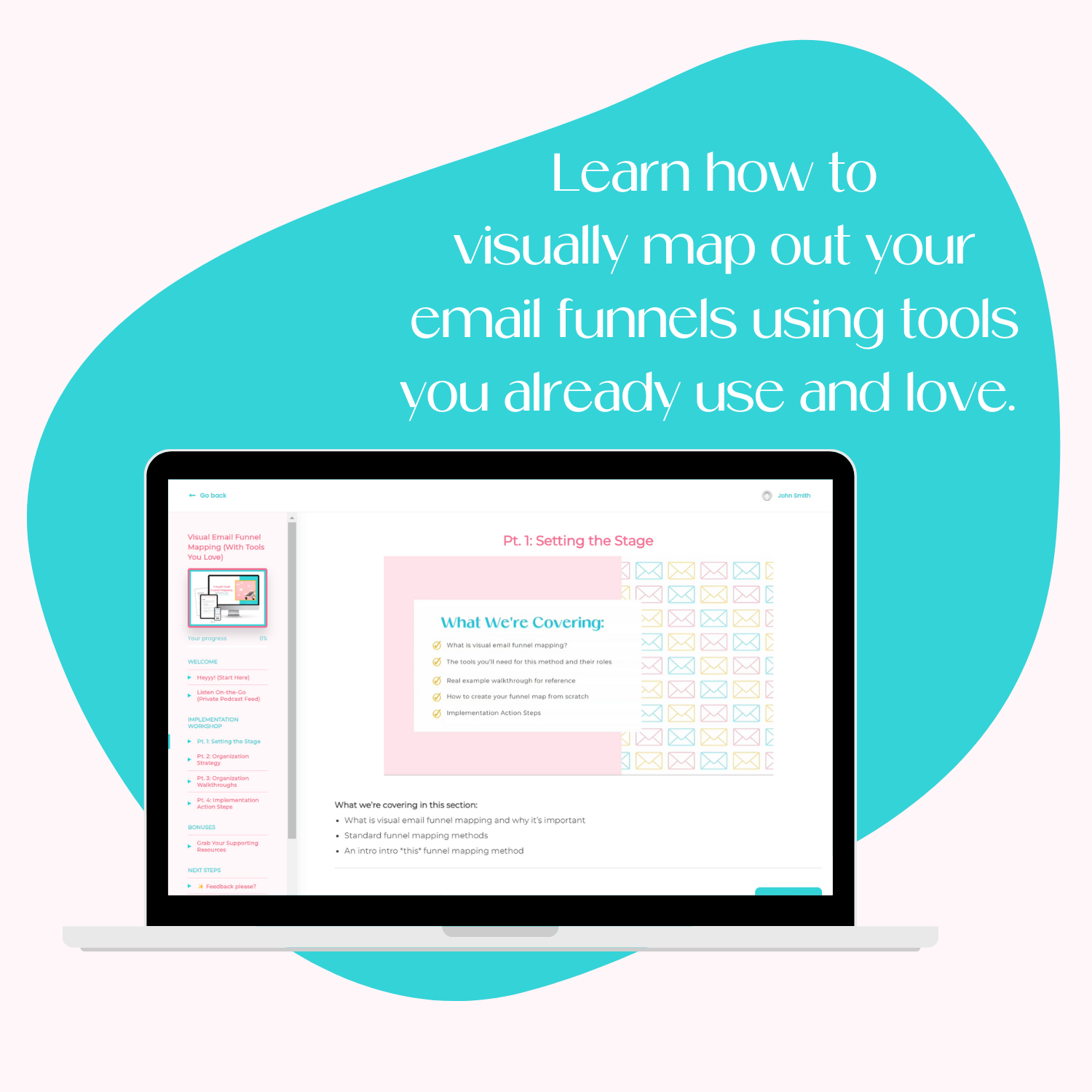 A laptop mockup displaying the course platform for the Implementation Workshop on visually planning and organizing your email funnels.