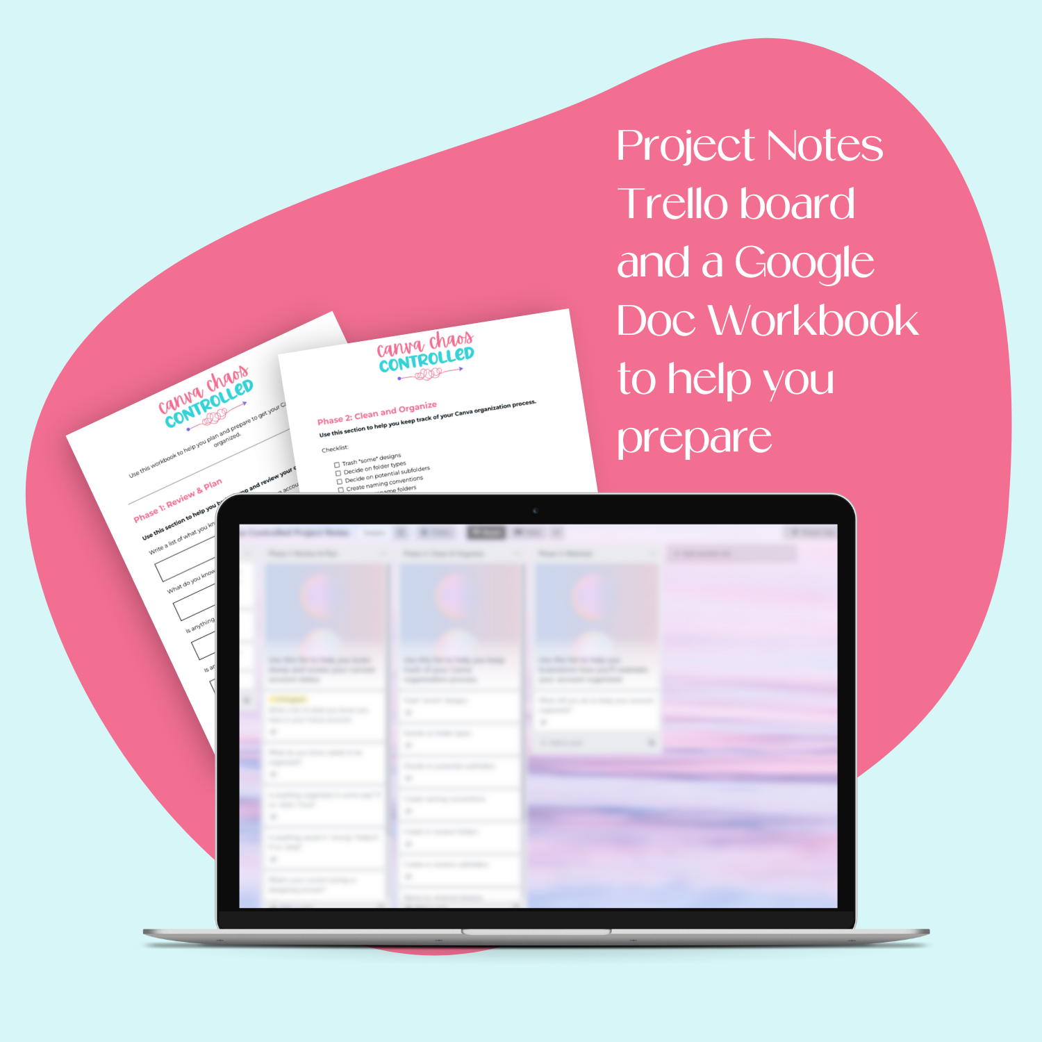 A laptop screen mockup displaying the bonus Trello Project Board and workbook to help you get your Canva account organized.