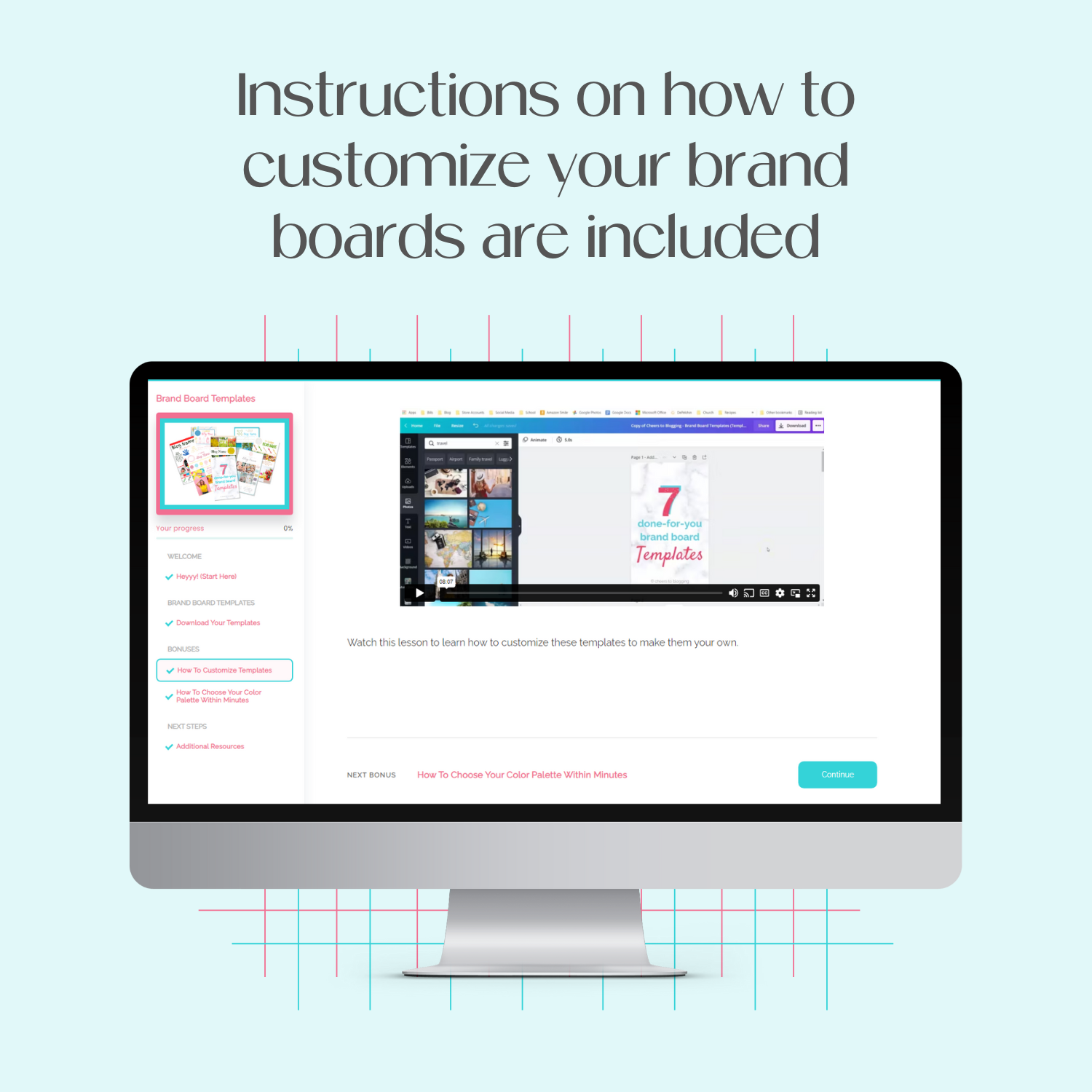 A monitor mockup displaying the lesson on how to customize the Brand Board Canva Templates inside the course platform.