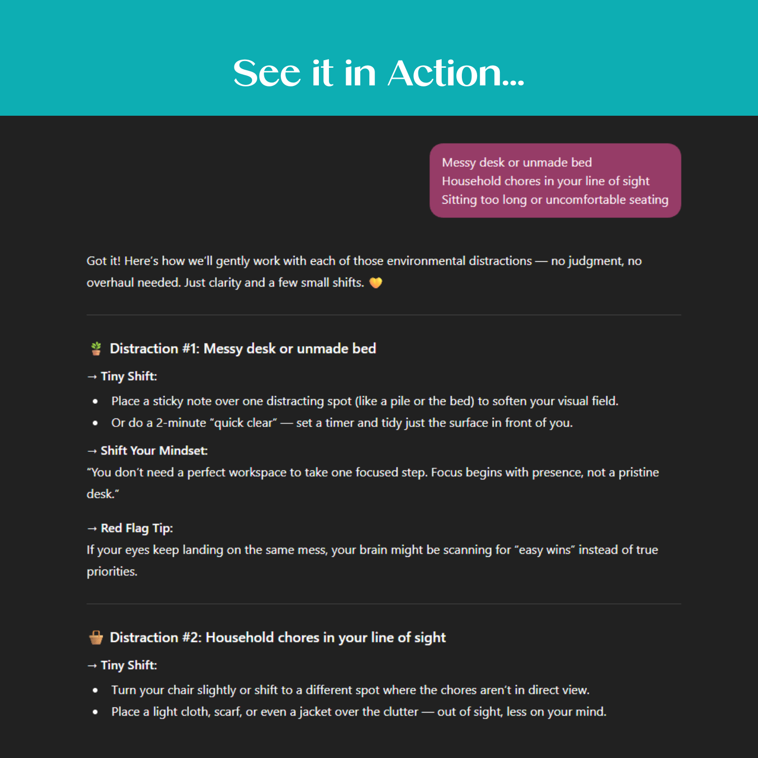 Example of the Distraction Detective Bot explaining how to manage distractions caused by a messy desk or household chores, with small actionable tips to deal with interruptions without overhauling your workspace.