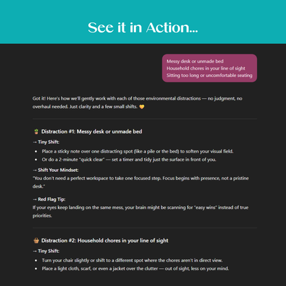 Example of the Distraction Detective Bot explaining how to manage distractions caused by a messy desk or household chores, with small actionable tips to deal with interruptions without overhauling your workspace.