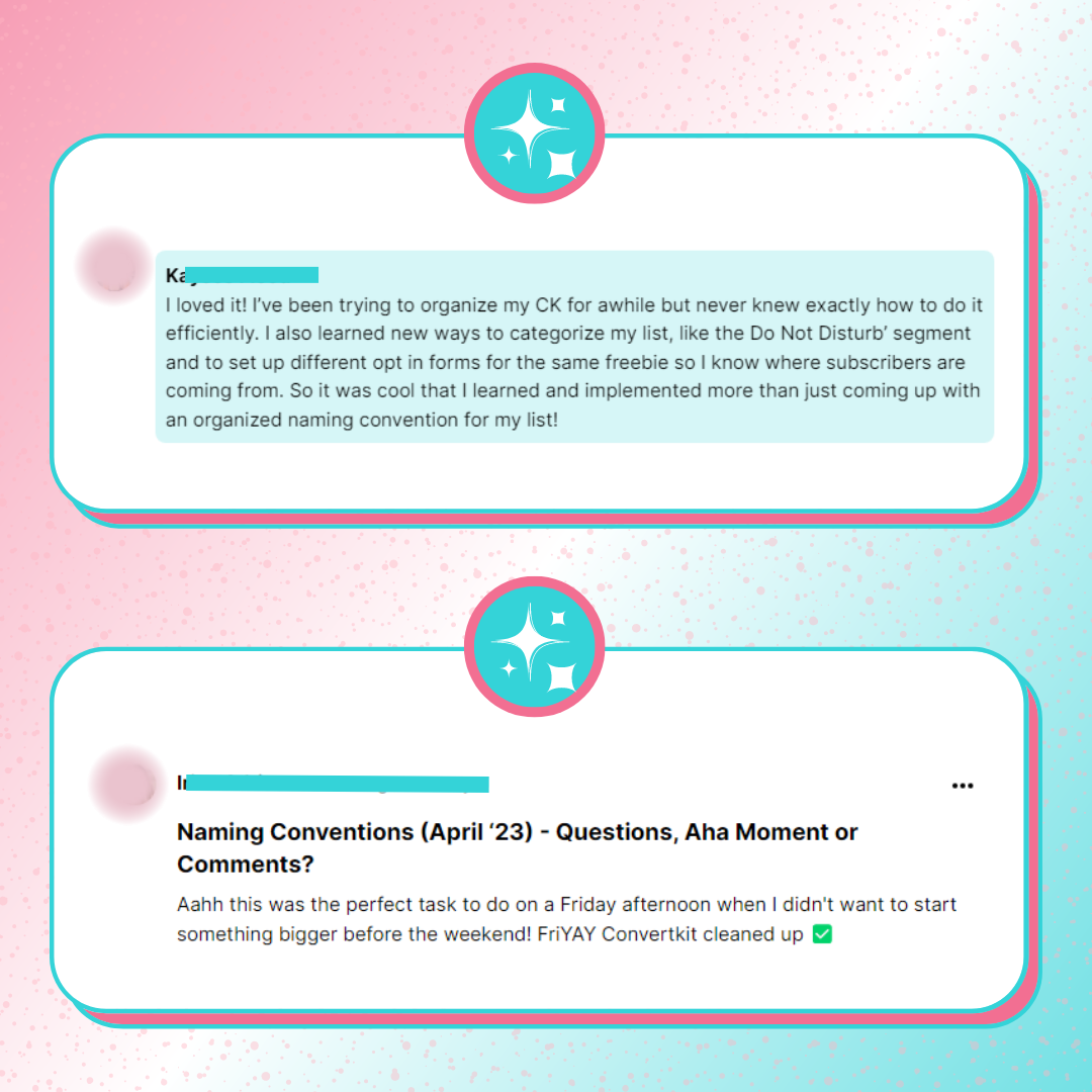 A testimonial graphic showing a screenshot of how the Implementation Workshop helped two students get their email marketing platform organized using naming conventions.