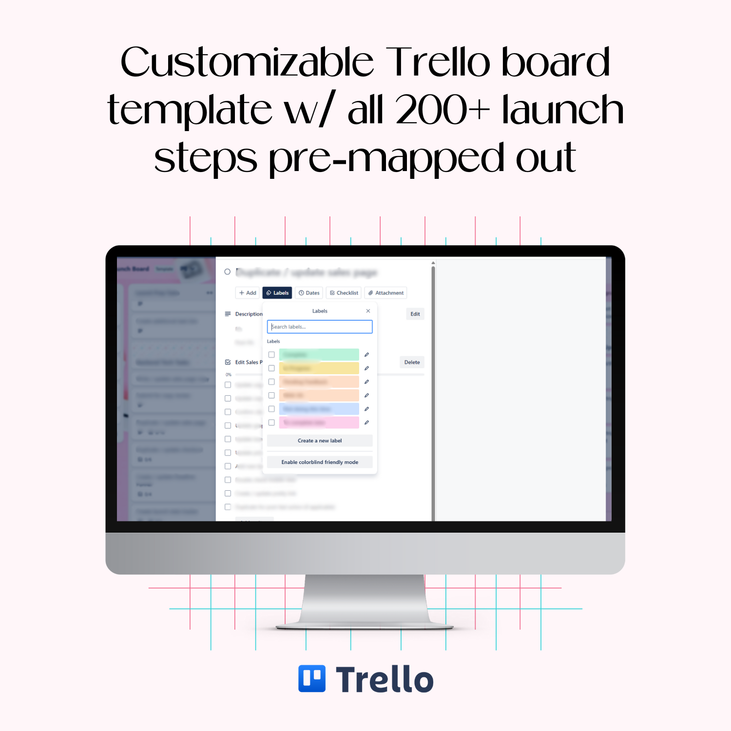 Computer screen displaying Trello board with customizable template and pre-mapped launch steps, Trello logo visible.