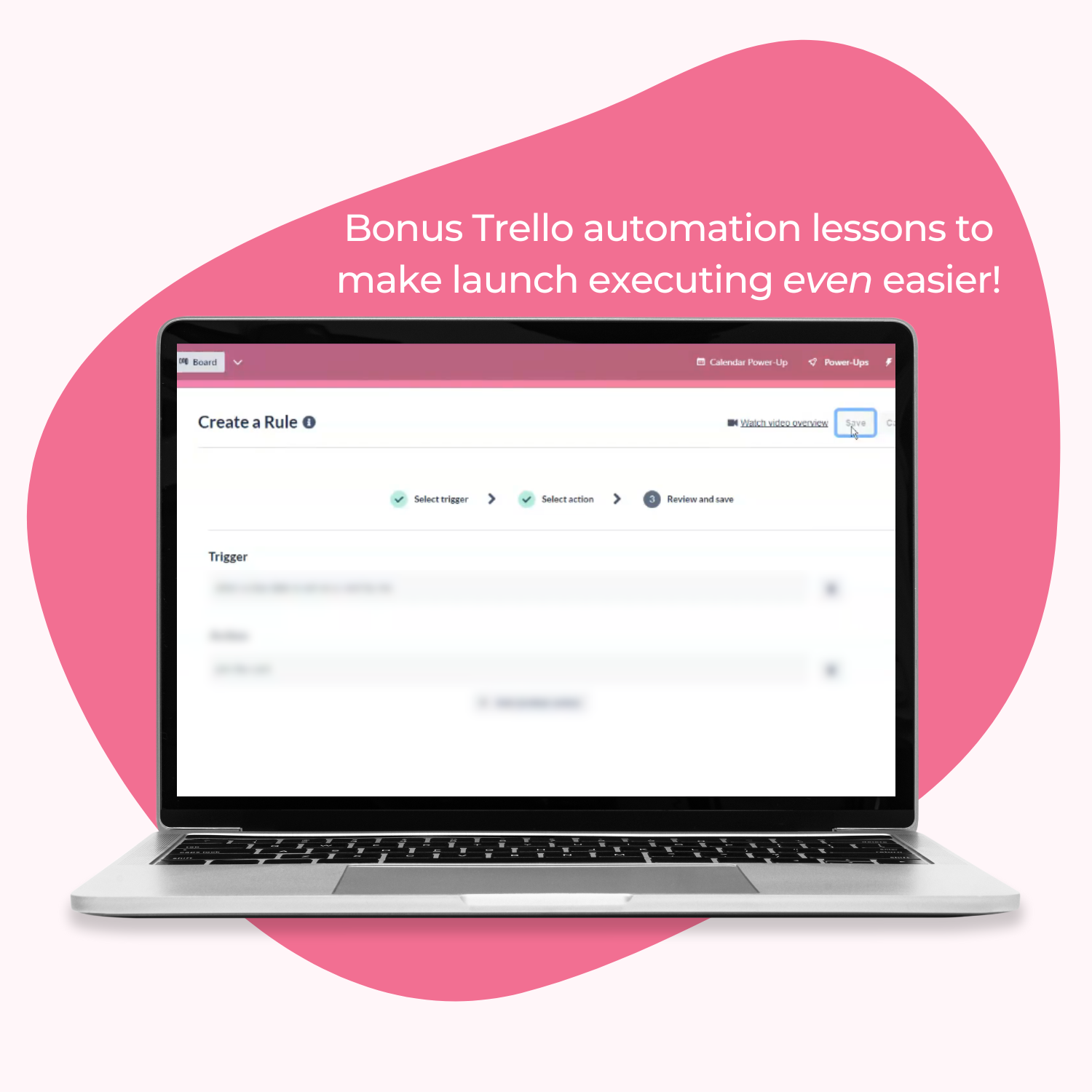 Laptop displaying Trello automation interface with pink accent and text overlay on a white background