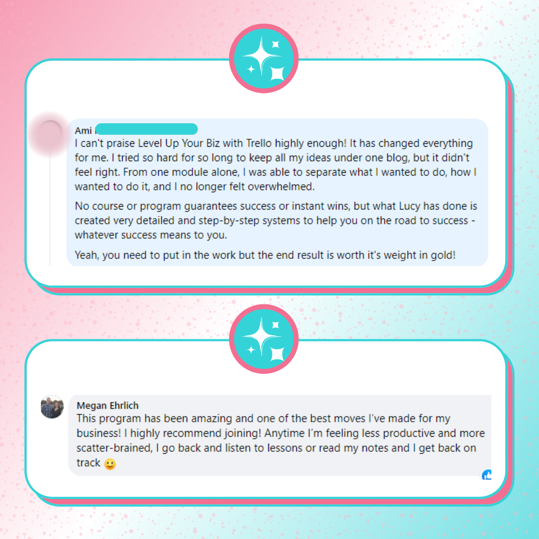 A testimonial graphic with two screenshots mentioning how Level Up Your Biz with Trello has helped them organize their online business.