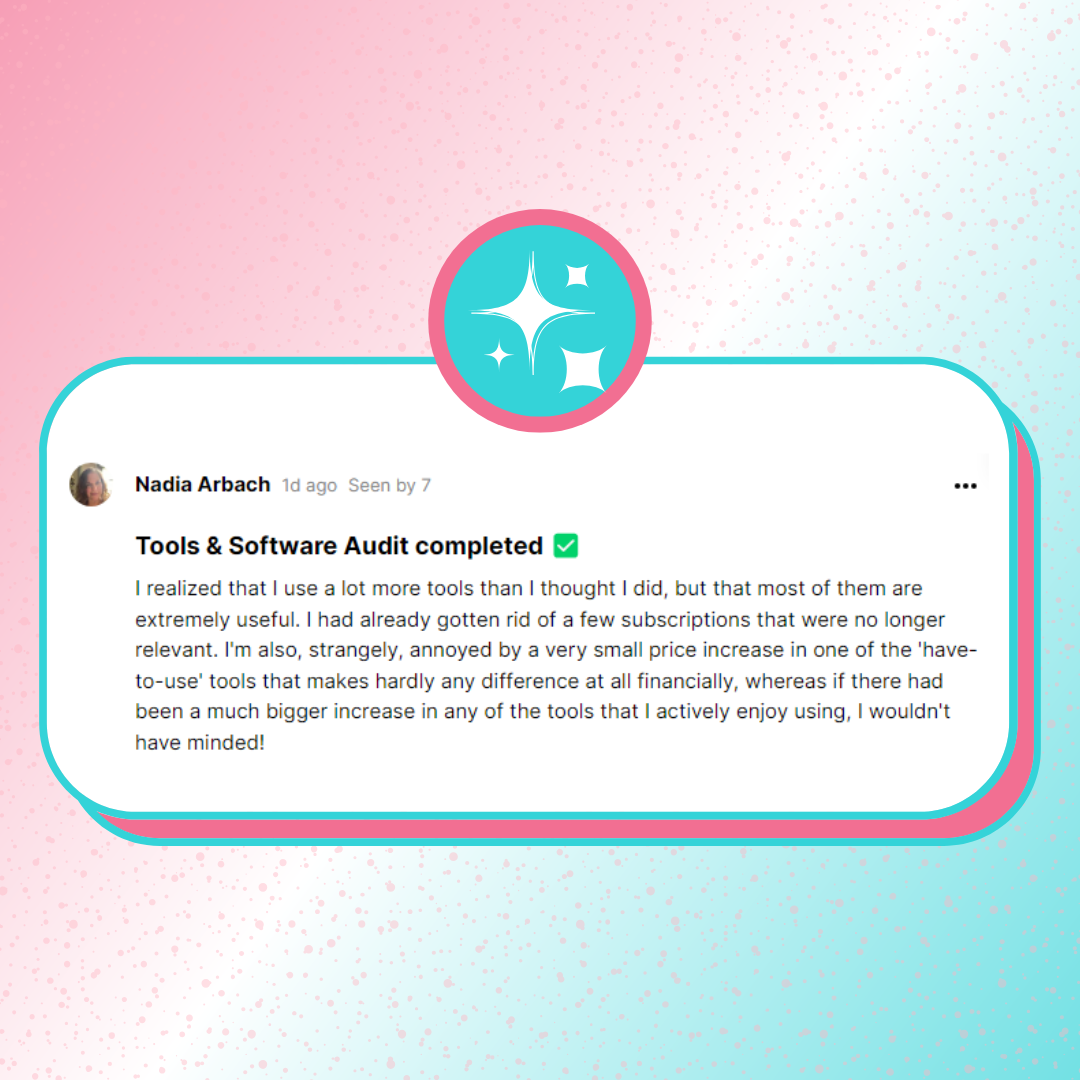 A testimonial from Nadia sharing her experience completing the tools and software audit inside the Systems Reset Kit.