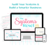 A full mockup of the Systems Reset Kit showing the course platform, workbooks, and mind map for auditing small online business systems.