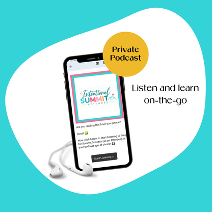 A cell phone mockup displaying the private podcast feed for The Intentional Summit Attendee.