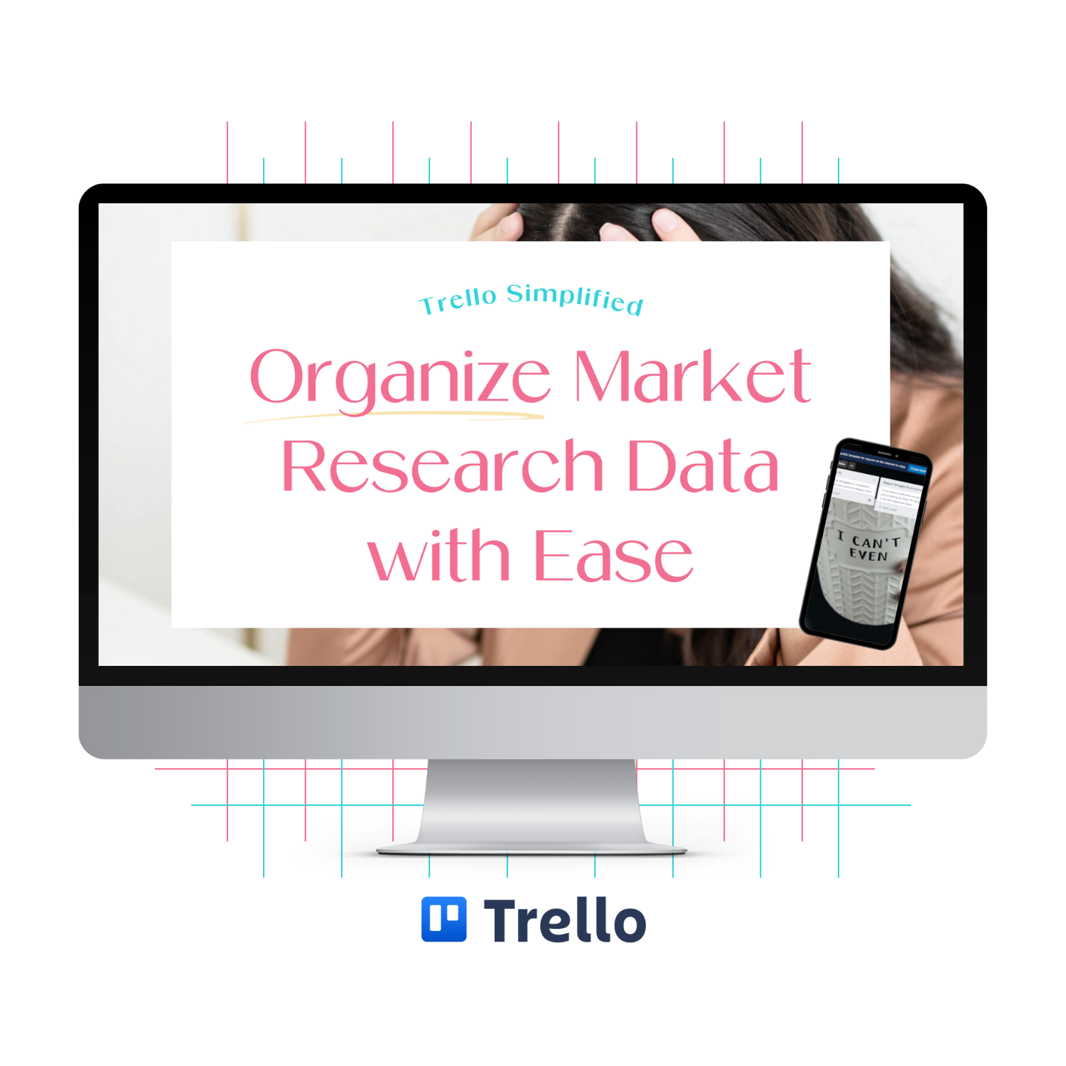A monitor mockup displaying the Trello Simplified: Organize Market Research Data with Ease training.
