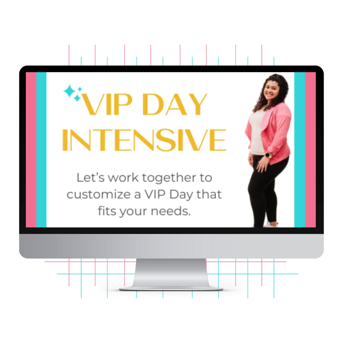 A graphic mockup with Lucy that says, “VIP Day Intensive: Let’s work together to customize a VIP Day that fits your needs.” 