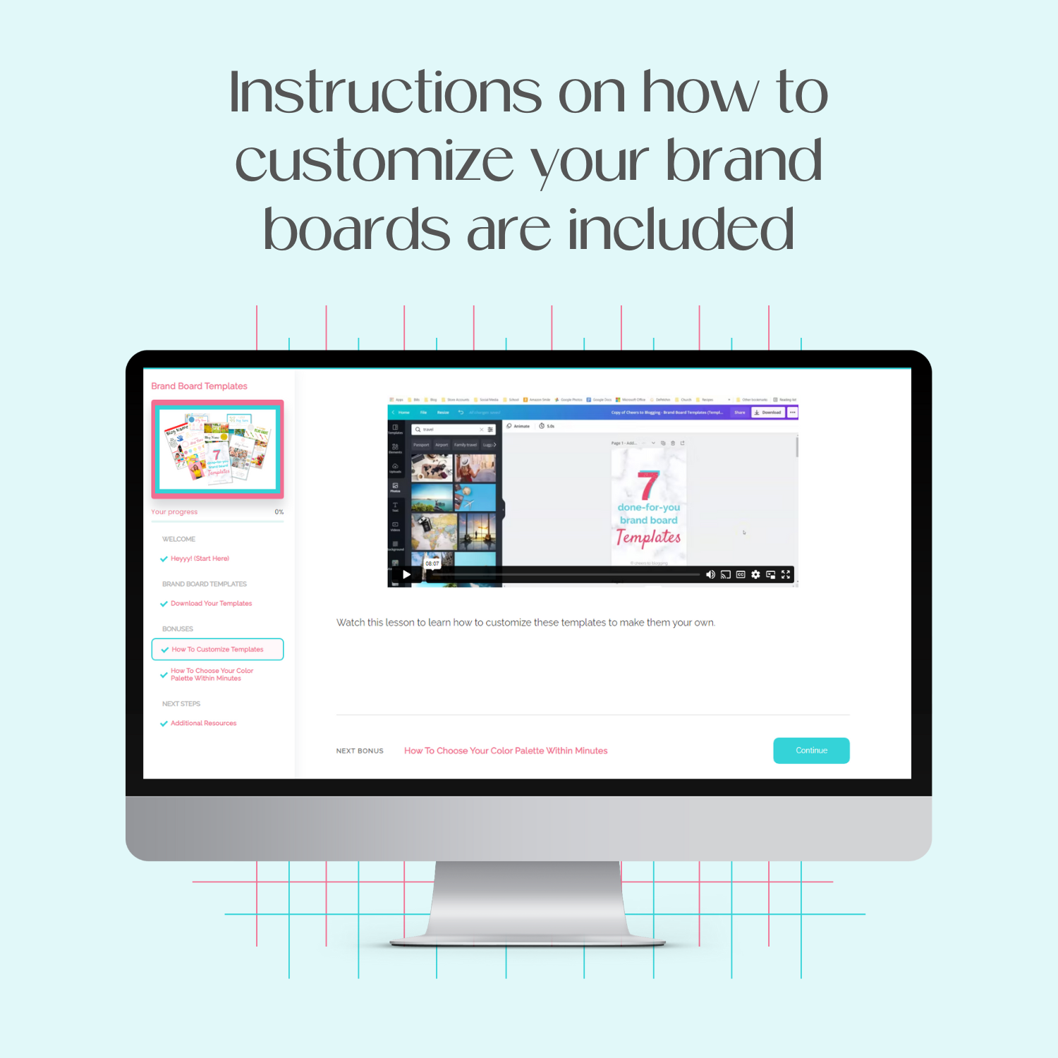 A monitor mockup displaying the lesson on how to customize the Brand Board Canva Templates inside the course platform. 