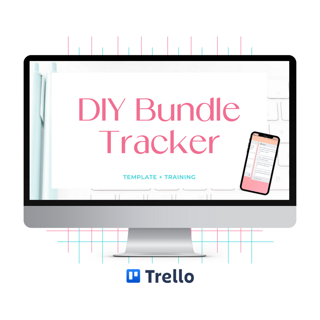 A monitor mockup displaying the DIY Bundle Tracker Trello board template and training.